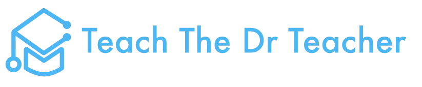 Teach The Dr Teacher